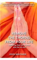 Remove the Thorns From Your Life