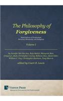 Philosophy of Forgiveness - Volume I