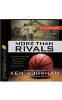More Than Rivals
