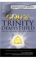 God's Trinity Demystified