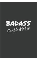 Badass Candle Maker