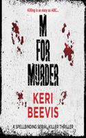 M for Murder: A Must-Read Crime Thriller