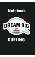 Notebook Dream Big Gurling