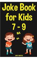 Joke Book for Kids 7-9: Big Book of Funny Jokes for Children