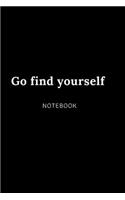 go find yourself NOTEBOOK