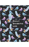 Daily Diabetic Log: Convenient Two Year Record for Blood Sugar Readings BONUS Coloring Pages! Beautiful Bird Lover's Design