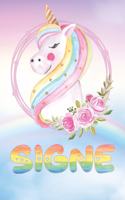 Signe: Want To Give Signe A Unique Memory & Emotional Moment? Show Signe You Care With This Personal Custom Named Gift With Signe's Very Own Unicorn Custom