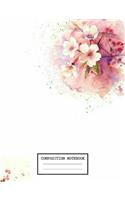 Composition Notebook: Flowers School Supplies Notebooks and Journals 7.44 x 9.69 in 110 pages
