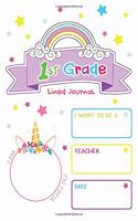 1st Grade Lined Journal