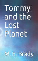 Tommy and the Lost Planet