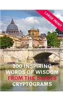 200 Inspirational Words Of Wisdom From The Saints Cryptograms