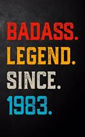 Badass Legend Since 1983: Vintage Blank Lined Journal / Notebook / Diary / Unique Birthday Card Alternative / Appreciation Gift For Someone Born In 1983 ( 6 x 9 - 120 Pages )