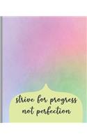 Strive For Progress Not Perfection: College Ruled Notebook, Lined Writing Journal, Rainbow Notebook, Pastel Notebook, Notebook for Journaling, School and Work, Rainbow Pastel Cover, 10