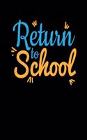 Return Of School