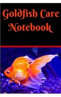 Goldfish Care Notebook: Customized Compact Aquarium Logging Book, Thoroughly Formatted, Great For Tracking & Scheduling Routine Maintenance, Including Water Chemistry, Fish