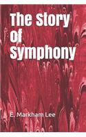 The Story of Symphony