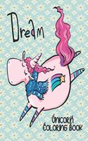 Dream - Unicorn Coloring Book