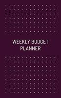 Weekly Budget Planner: Undated, Original Business Style, Organize Notes, Ideas, Follow Up, Project Management, 6" x 9" - 110 Pages - Durable Soft Cover