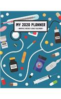 My 2020 Calendar Planner: Doctors 2020 Daily, Weekly & Monthly Calendar Planner - January to December - 110 Pages (8x10)