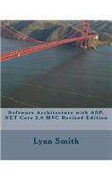 Software Architecture with ASP.NET Core 2.0 MVC Revised Edition