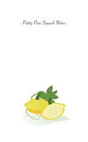 Patty Pan Squash Notes