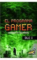 El Programa Gamer - DLC 1: Tutorial