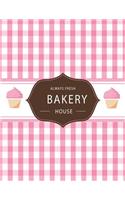 Always Fresh BAKERY House: Sketchbook Always Fresh BAKERY House Pink color 8.5" X 11", Personalized Artist Sketchbook: 110 pages, Sketching, Drawing and Creative Doodling. Whi(29 Sketchbook Always Fresh Bakery House Pink Color)