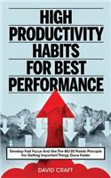 High Productivity Habits For Best Performance