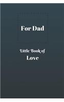 For Dad, Little Book of Love