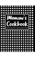 Memaw's Cookbook Blank Recipe Book Black Gingham Edition