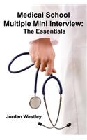 Medical School Multiple Mini Interview