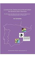 Landliche Siedlungsstrukturen im roemischen Spanien