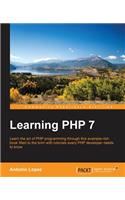 Learning PHP 7: Build powerful real-life web applications in a simple way using PHP7 and its ecosystem.