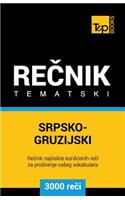 Srpsko-Gruzijski Tematski Recnik - 3000 Korisnih Reci