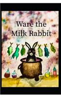 Ware the Milk Rabbit