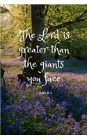 The Lord Is Greater Than the Giants You Face
