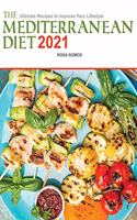 The Mediterranean Diet Cookbook 2021