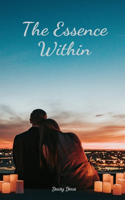 The Essence Within