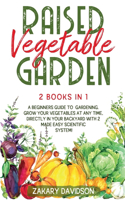 Raised Vegetable Garden