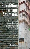 Retrofitting of Heritage Structures Against Earthquakes