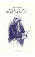 NAVAL HISTORY OF GREAT BRITAIN FROM THE DECLARATION OF WAR BY FRANCE IN 1793 TO THE ACCESSION OF GEORGE IV Volume One