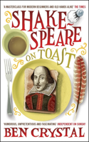 Shakespeare on Toast: Getting a Taste for the Bard(English)