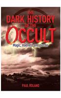 Dark History of the Occult