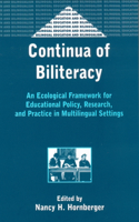 Continua of Biliteracy an Ecological Fra