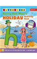 Harry Hat Man's Holiday Activity Book