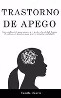 Trastorno de apego