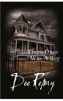 There Once Was a Boy