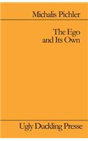 The Ego and Its Own