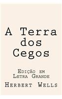 A Terra dos Cegos