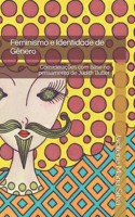 Feminismo e Identidade de Gênero